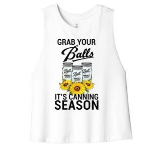 Grab Your Balls It’s Canning Season Women's Racerback Cropped Tank