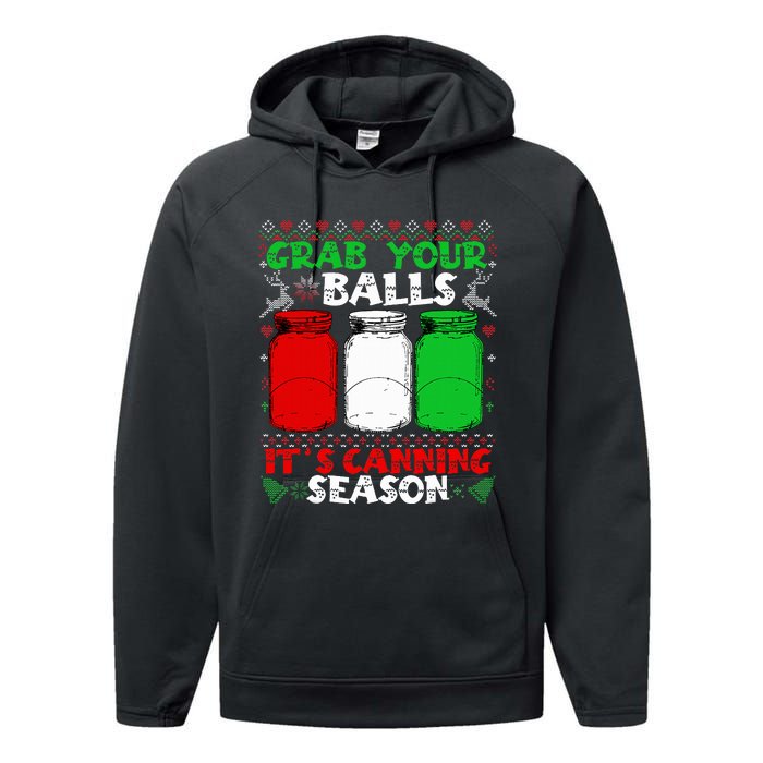 Grab Your Balls Canning Christmas Mason Jar Gifts  Performance Fleece Hoodie