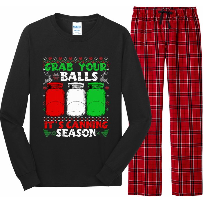 Grab Your Balls Canning Christmas Mason Jar Gifts  Long Sleeve Pajama Set