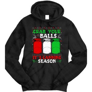 Grab Your Balls Canning Christmas Mason Jar Gifts  Tie Dye Hoodie