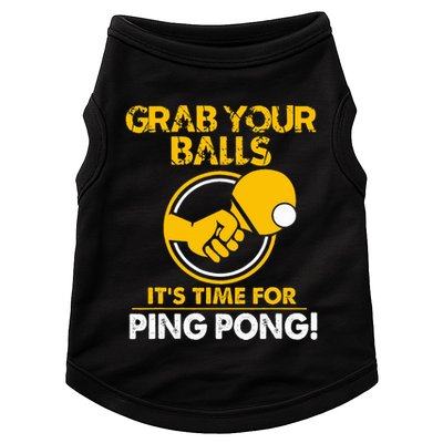 Grab Your Balls Its Time For Ping Pong Doggie Tank