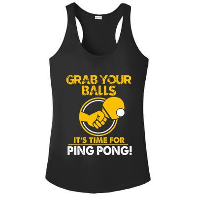 Grab Your Balls Its Time For Ping Pong Ladies PosiCharge Competitor Racerback Tank