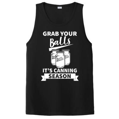 Grab Your Balls It's Canning Season Funny Saying Gag Joke Premium PosiCharge Competitor Tank