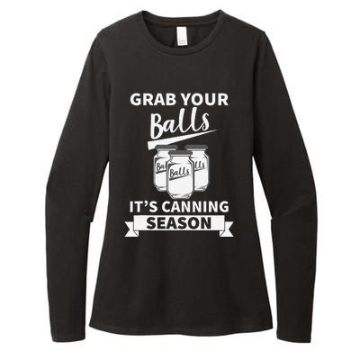 Grab Your Balls Its Canning Season Womens CVC Long Sleeve Shirt