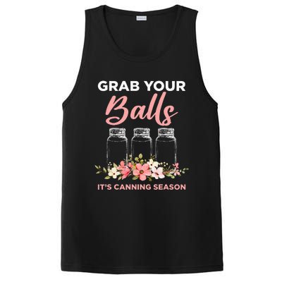 Grab Your Balls It's Canning Season Funny Saying Gag Joke PosiCharge Competitor Tank