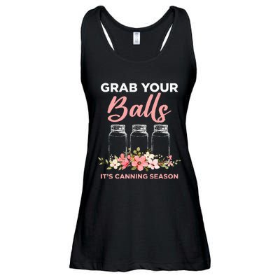 Grab Your Balls Its Canning Season Funny Saying Gag Joke Ladies Essential Flowy Tank