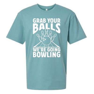 Grab Your Balls WeRe Going Bowling Bowler Gift Sueded Cloud Jersey T-Shirt