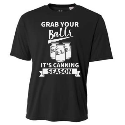 Grab Your Balls Its Canning Season Retro Cooling Performance Crew T-Shirt