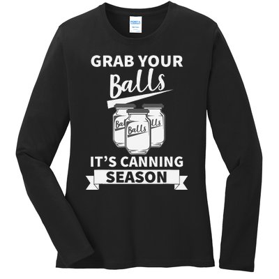 Grab Your Balls Its Canning Season Retro Ladies Long Sleeve Shirt