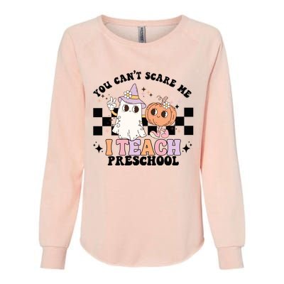 Groovy You Cant Scare Me I Teach Preschool Teacher Halloween Gift Womens California Wash Sweatshirt