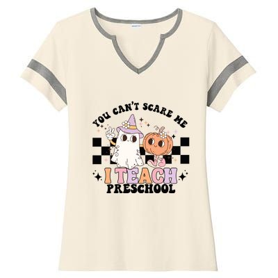 Groovy You Cant Scare Me I Teach Preschool Teacher Halloween Gift Ladies Halftime Notch Neck Tee