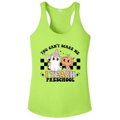 Groovy You Cant Scare Me I Teach Preschool Teacher Halloween Gift Ladies PosiCharge Competitor Racerback Tank