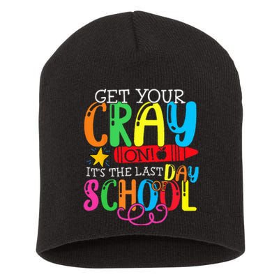 Get Your Cray On Last Day Of School Dabbing Crayon Short Acrylic Beanie