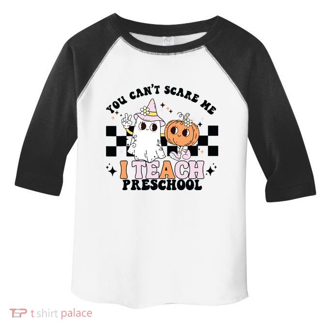 Groovy You Cant Scare Me I Teach Preschool Teacher Halloween Toddler Fine Jersey T-Shirt