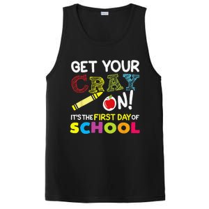 Get Your Cray On Its The First Day Of School Teacher PosiCharge Competitor Tank