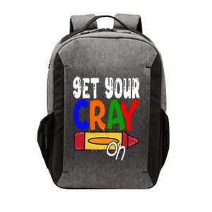 Get Your Cray On Funny Gift Vector Backpack