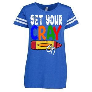 Get Your Cray On Funny Gift Enza Ladies Jersey Football T-Shirt