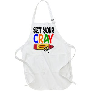 Get Your Cray On Funny Gift Full-Length Apron With Pockets