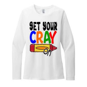 Get Your Cray On Funny Gift Womens CVC Long Sleeve Shirt