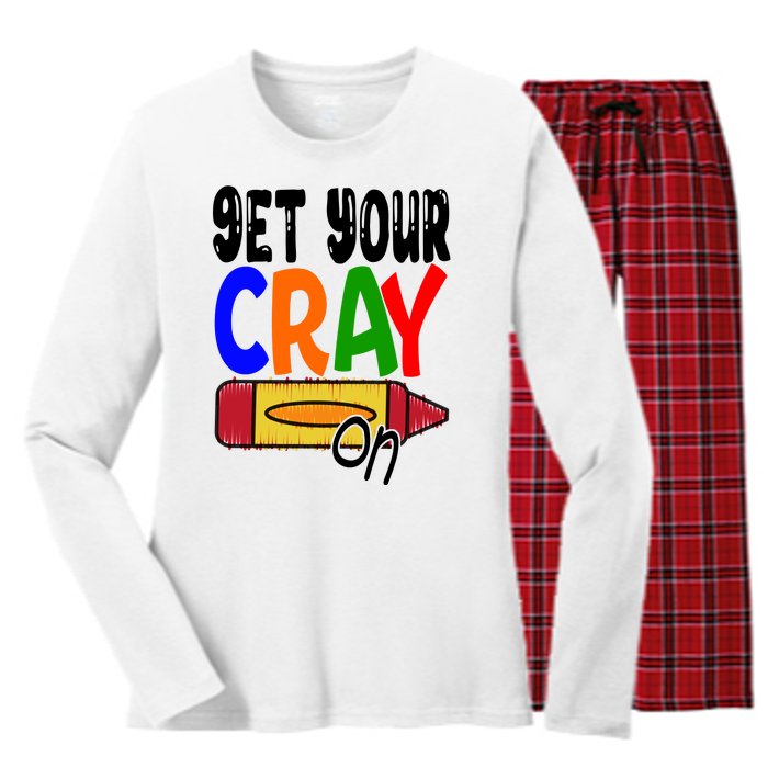 Get Your Cray On Funny Gift Women's Long Sleeve Flannel Pajama Set 