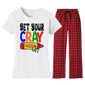 Get Your Cray On Funny Gift Women's Flannel Pajama Set