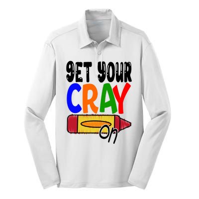 Get Your Cray On Funny Gift Silk Touch Performance Long Sleeve Polo