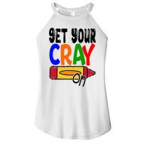 Get Your Cray On Funny Gift Women's Perfect Tri Rocker Tank