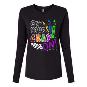 Get Your Cray On Teacher Appreciation Day Back To School Womens Cotton Relaxed Long Sleeve T-Shirt