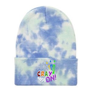 Get Your Cray On Teacher Appreciation Day Back To School Tie Dye 12in Knit Beanie