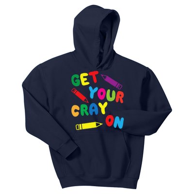 Get Your Cray On Teacher Outfit It's The First Day Of School Kids Hoodie