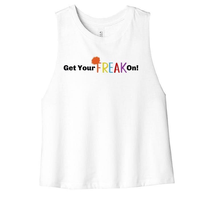 Get Your Freak On Women's Racerback Cropped Tank