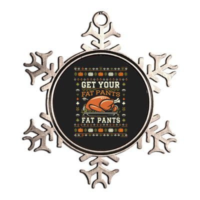 Get Your Fat Pants Ready Funny Ugly Thanksgiving Feast Metallic Star Ornament