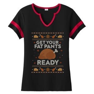 Get Your Fat Pants Ready Funny Ugly Thanksgiving Funny Gift Ladies Halftime Notch Neck Tee