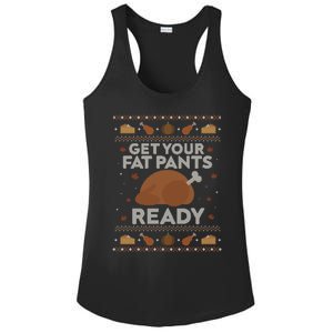 Get Your Fat Pants Ready Funny Ugly Thanksgiving Funny Gift Ladies PosiCharge Competitor Racerback Tank