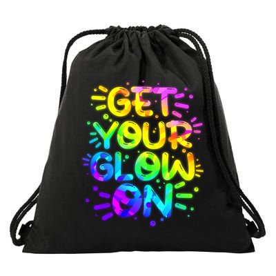 Get Your Glow On Drawstring Bag