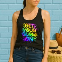 Get Your Glow On Womens Tank Top