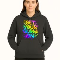 Get Your Glow On Hoodie