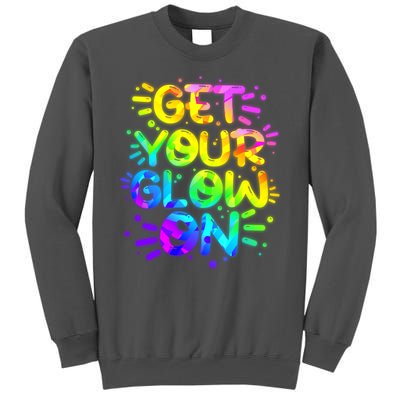 Get Your Glow On Tall Sweatshirt