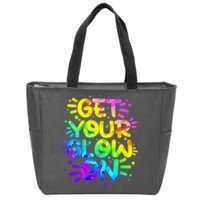 Get Your Glow On Zip Tote Bag