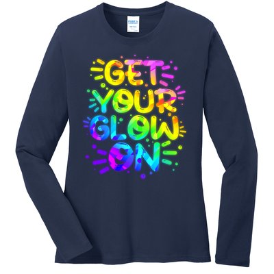 Get Your Glow On Ladies Long Sleeve Shirt