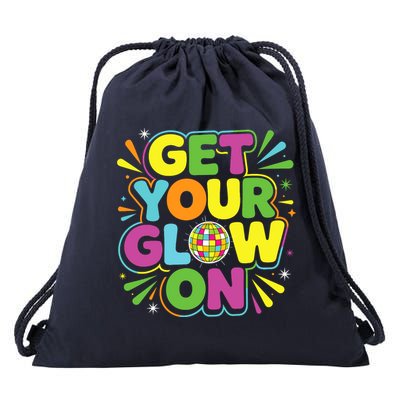 Get Your Glowing On In My Glowing Era Team Party Matching Drawstring Bag