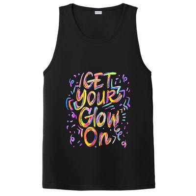 Get Your Glow On Retro Colorful Quote Group Team Tie Dye PosiCharge Competitor Tank