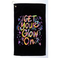 Get Your Glow On Retro Colorful Quote Group Team Tie Dye Golf Towel