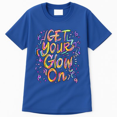 Get Your Glow On Retro Colorful Quote Group Team Tie Dye Tall T-Shirt