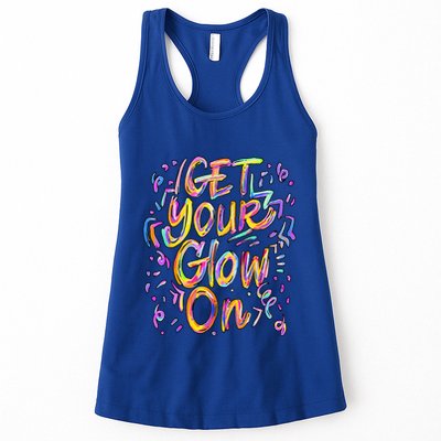Get Your Glow On Retro Colorful Quote Group Team Tie Dye Womens Tank Top
