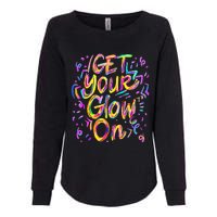 Get Your Glow On 80s Music Party Womens California Wash Sweatshirt