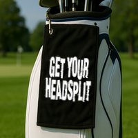 Get Your Headsplit Golf Towel