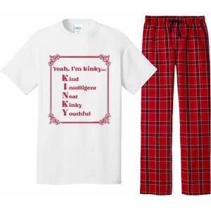 Gotfunny Yeah Im Kinky Kind Intelligent Neat Kinky Youthful Pajama Set