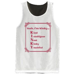 Gotfunny Yeah Im Kinky Kind Intelligent Neat Kinky Youthful Mesh Reversible Basketball Jersey Tank