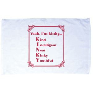 Gotfunny Yeah Im Kinky Kind Intelligent Neat Kinky Youthful Microfiber Hand Towel